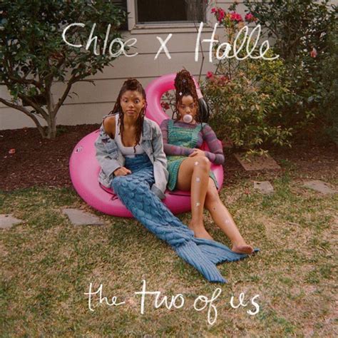 chloe x halle the two of us|The Two of Us by Chloe x Halle (Mixtape, Alternative R&B): .